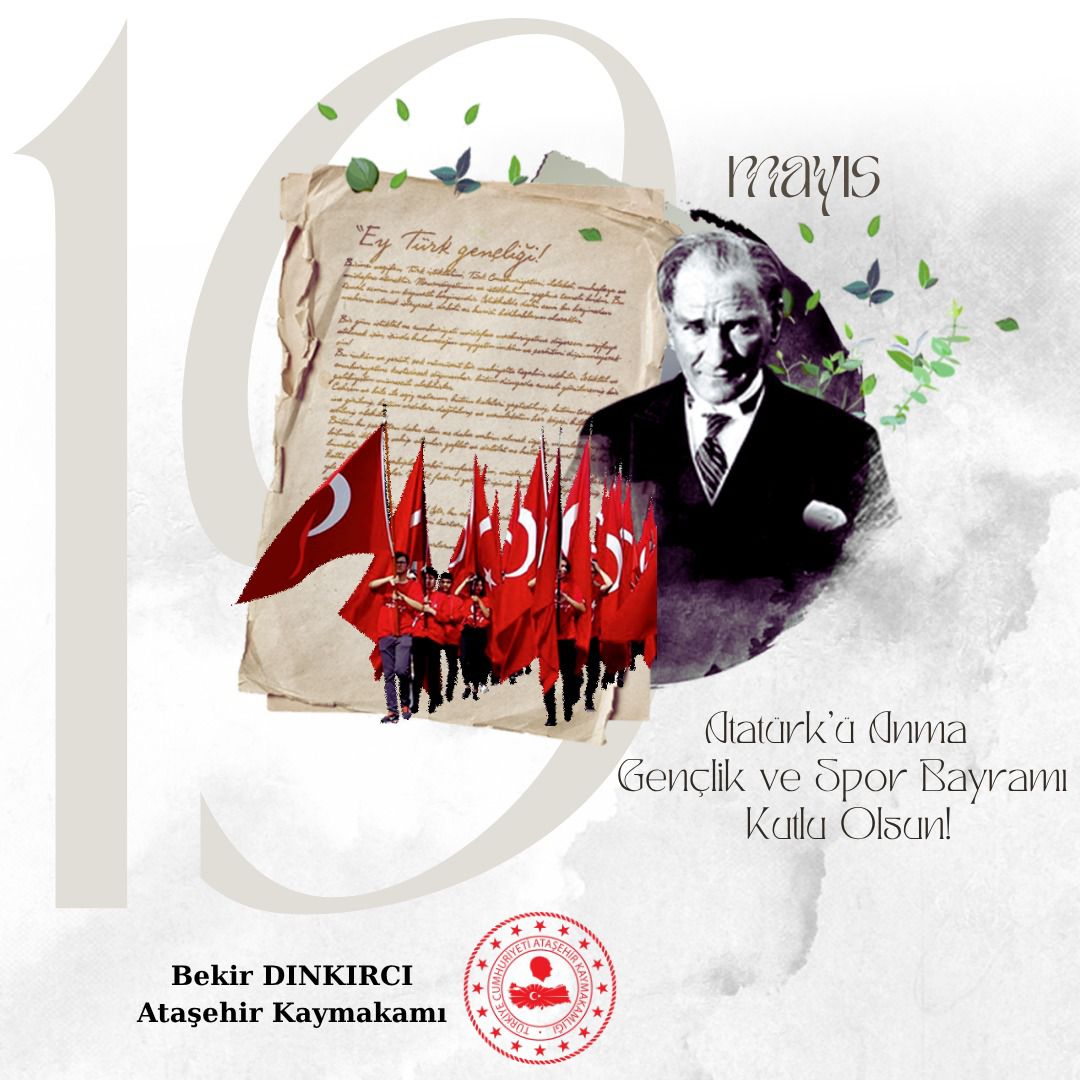19 Mayıs Atatürk'ü Anma Gençlik ve Spor Bayramı Kutlu Olsun.