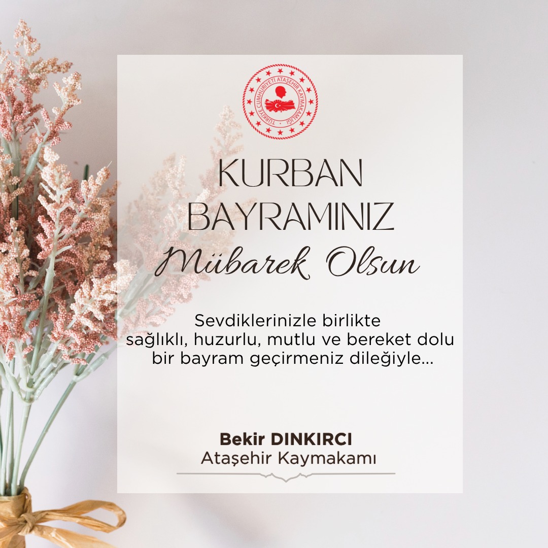 Kaymakamımız Sn. Bekir DINKIRCI'nın Kurban Bayramı Mesajı.